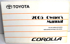 2005 Toyota Corolla Owner’s Manual & Maintenance Guide OM12891U *GOOD*