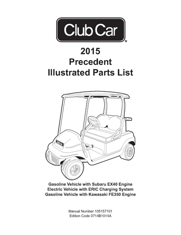 2015 Gas & Electric Service Parts Manual 2015 Club Car Precedent 5710