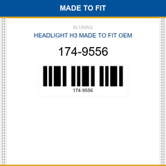 174-9556 Headlight h3 Made to fit