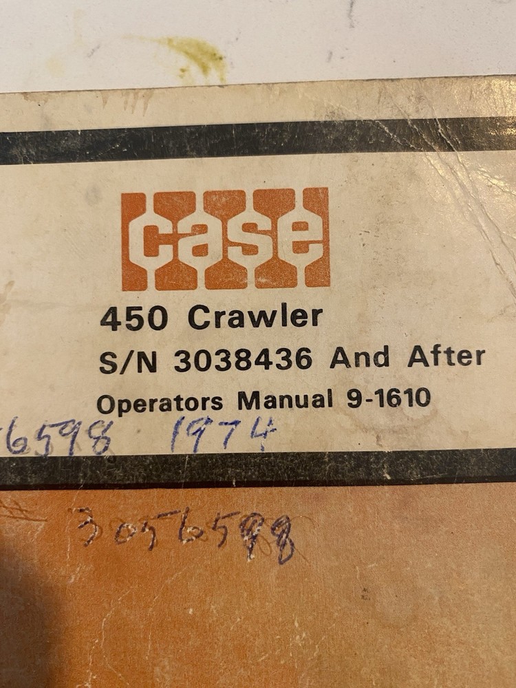 Case 450C 455C Crawler Tractor Operators Manual Owners Book Maintenance