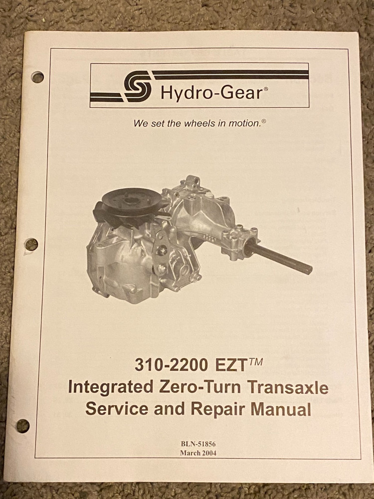 Hydro Gear 310 2200 EZT Integrated Zero Turn Transaxle SERVICE MANUAL