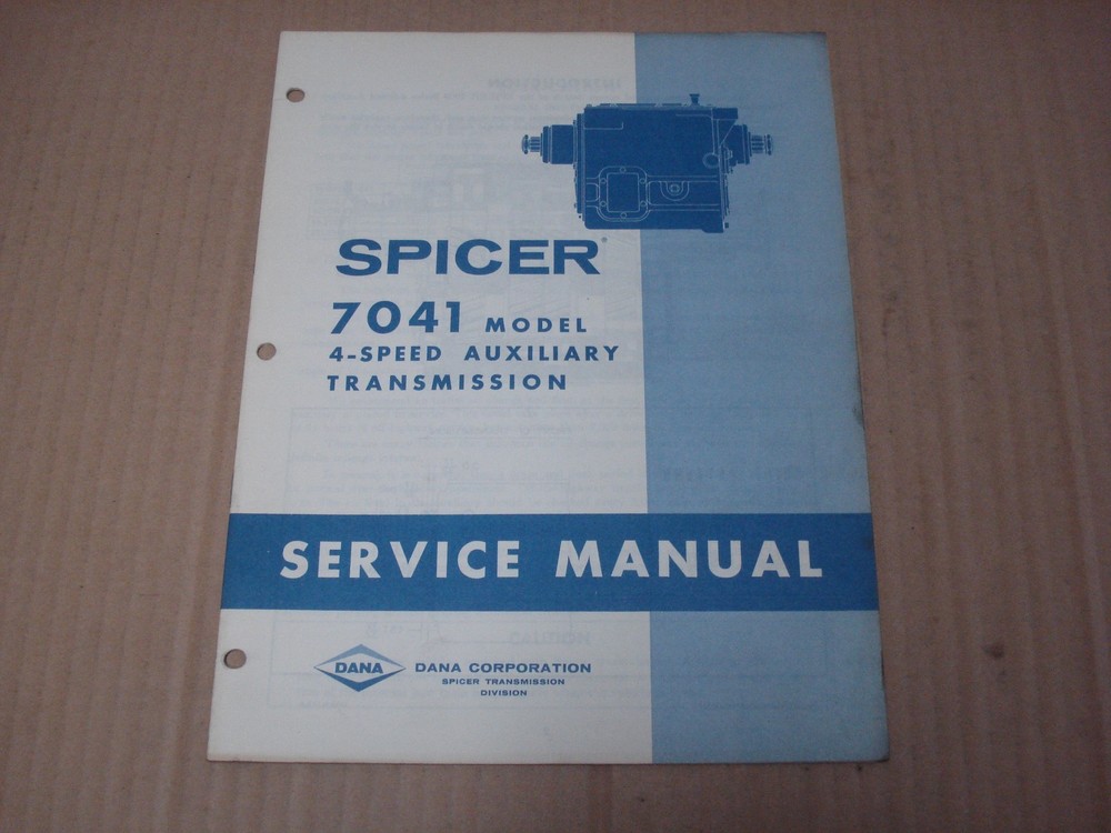 Spicer 7041 Model 4-Speed Auxiliary Transmission Service Manual 1973