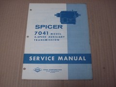 Spicer 7041 Model 4-Speed Auxiliary Transmission Service Manual 1973