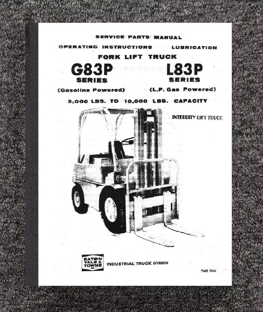 83 Gas & LP Gas Forklift Operator, Lube & Parts Manual Fits Yale G83P L83P