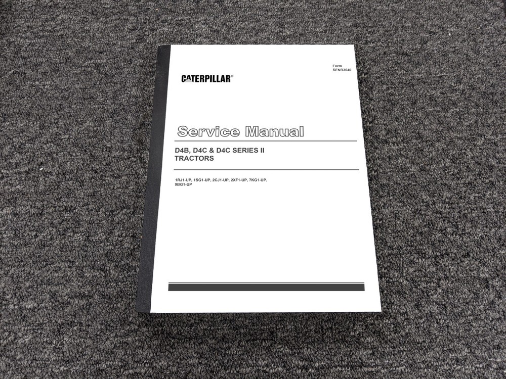 Caterpillar D4B D4C & D4C II Tractors Shop Service Repair Manual 1RJ1- SENR3540