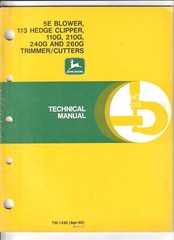John Deere 5E Blower,113 Hedge Clipper, 260G Trimmer / Cutters Technical Manual