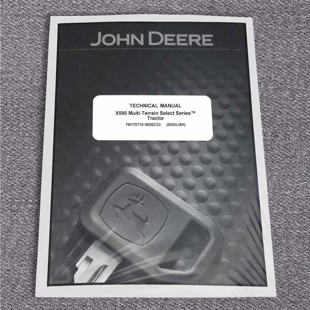 John Deere X590 Multi-Terrain Tractor Service Repair Manual – TM175719