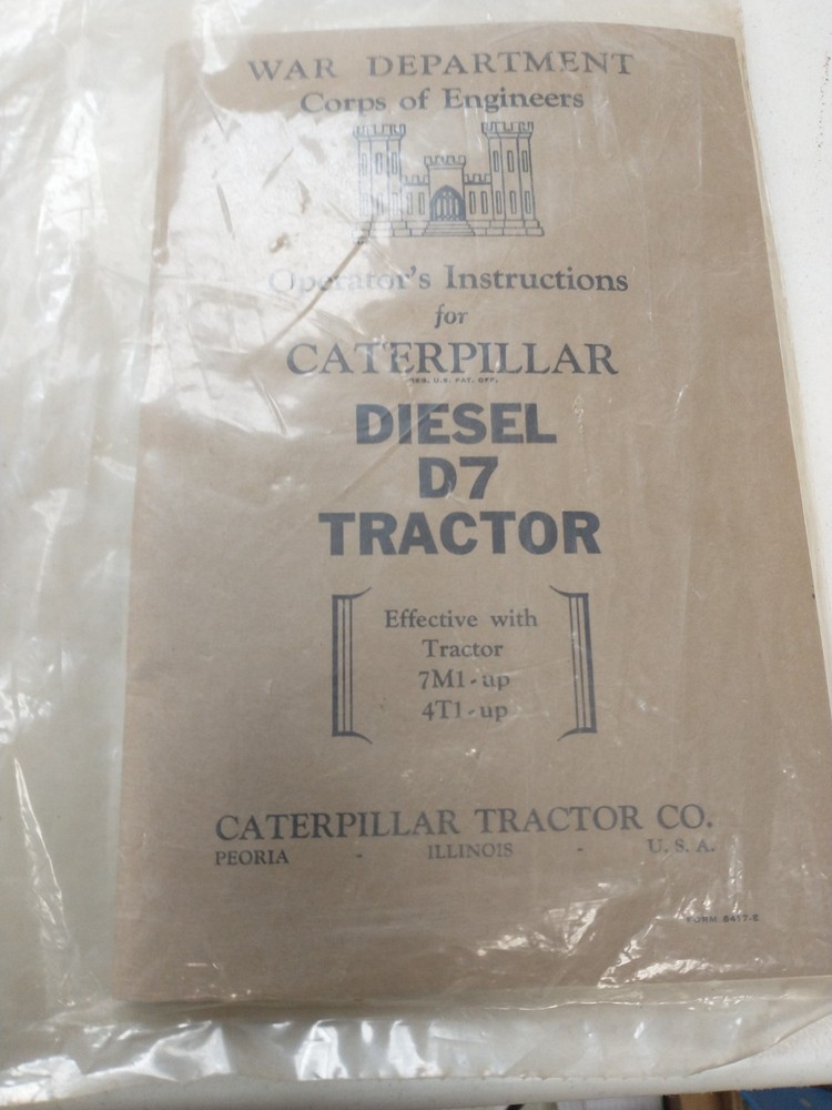 new Caterpillar CAT Operator’s Instructions Diesel D7 Tractor War Dept