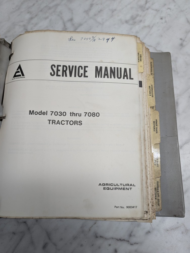 ALLIS-CHALMERS SERVICE MANUAL MODEL 7030 THRU 7080 TRACTORS AGRICULTURAL EQUIPME