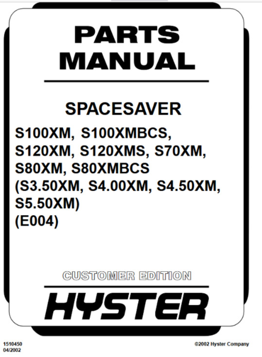 Hyster S3.50XM S4.00XM S4.50XM S5.50XM E004 Forklift Parts Catalog Manual PDF