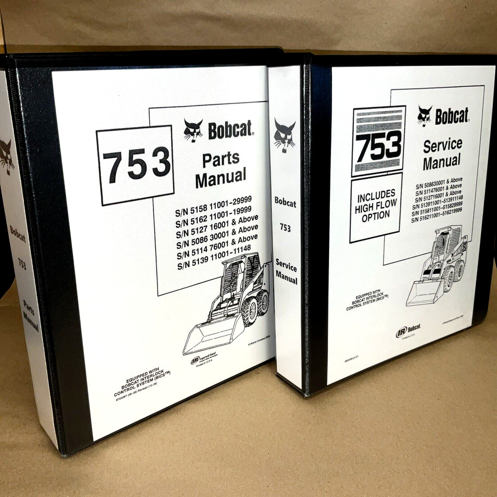 Bobcat 753 753H Skid Steer Loader Service Manual Parts Catalog Set Repair Shop