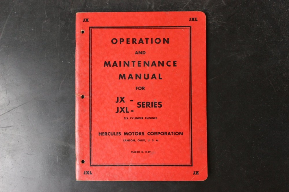 Hercules Motors JX JXL Series Operation Maintenance Manual 6-Cylinder 1949