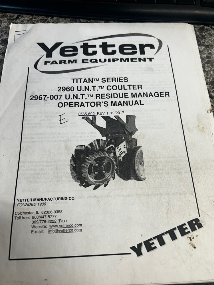 YETTER TITAN SERIES COULTER OPERATOR’S MANUAL 2565-692