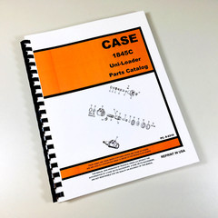 Case 1845C Uni Loader Parts Manual Catalog Skid Steer Assembly Exploded Views