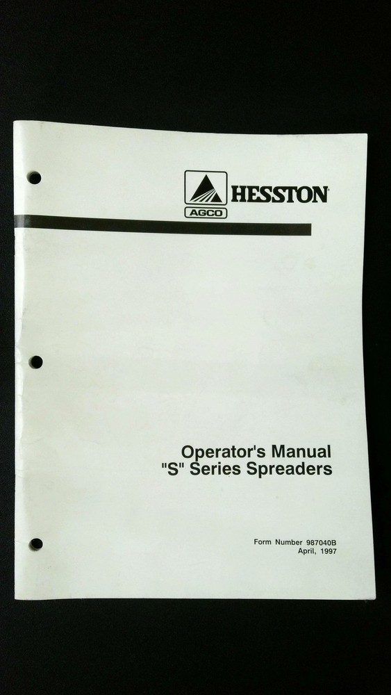 Hesston S Series Spreaders Operator’s Manual AGCO Equipment 1997
