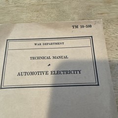 1941 War Department Technical Manual Automotive Electricity TM 10-580 Vintage