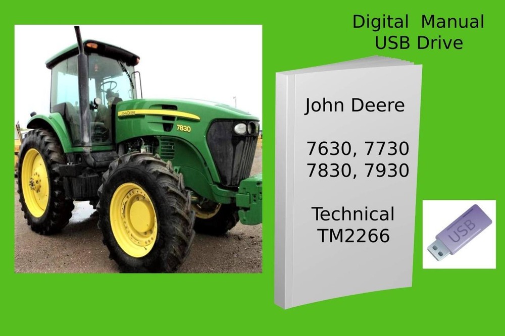 John Deere 7630 7730 7830 7930 Tractor Technical Repair Manual See Description