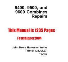 4 Service Manual JOHN DEERE 9400 9500 9600 COMBINES TM1401 TM1402 Diagnosis Test