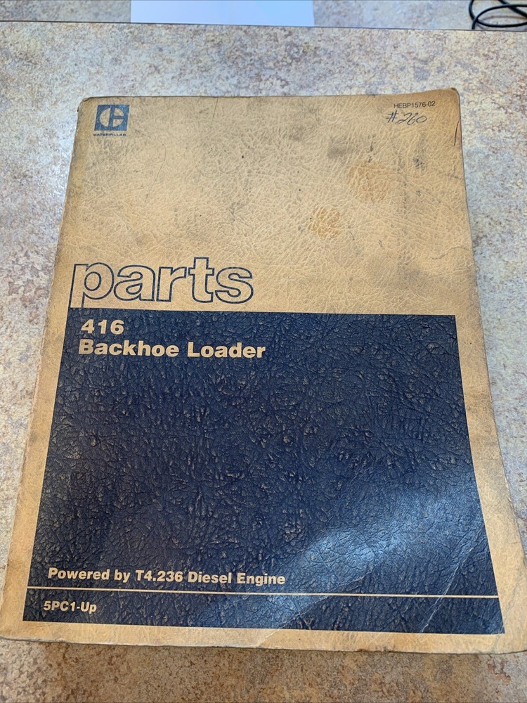 Caterpillar Parts Manual 416 Backhoe Loader T4.236 Diesel 5PC1-Up HEBP1576-02
