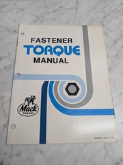 MACK TRUCKS FASTENER TORQUE MANUAL GENERAL DATA 1-100 1985
