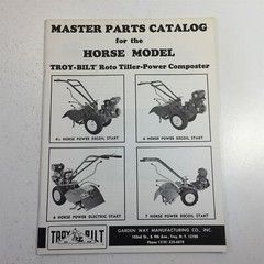 Troy-Bilt Horse Model Literature Packet Owner’s Manual Parts Catalog Brochure