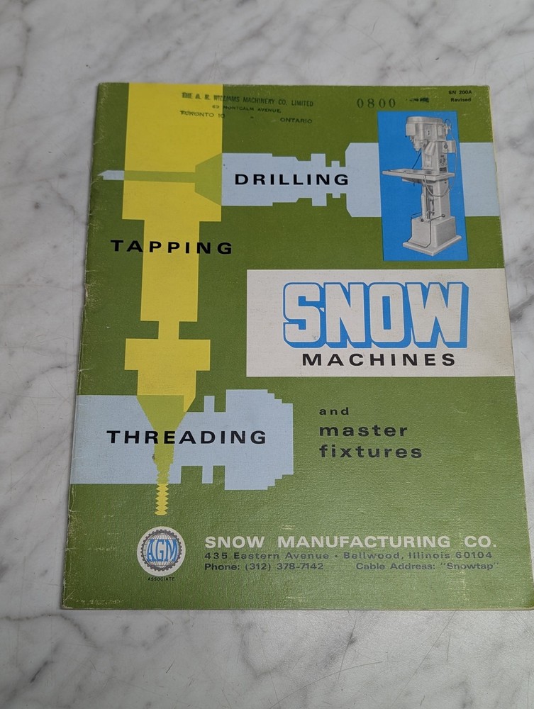 SNOW MACHINES DRILLING TAPPING THREADING MASTER FIXTURES SN 200A REVISED 0800