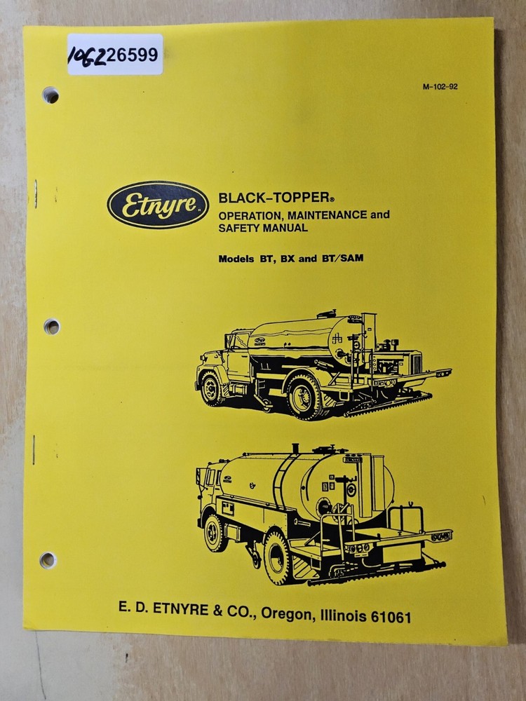 ETNYRE Black-Topper, Models BT, BX, BT/SAM, Operation & Maintenance Manual,…