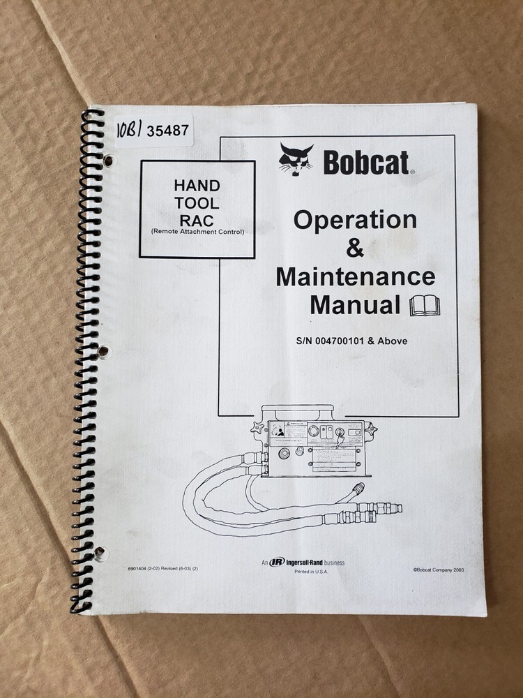 ONE Bobcat Hand Tool Remote Attachment Control Operation & Maintenance Manual
