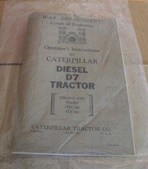 Cat Caterpillar Diesel D7 Tractor Operators Instruction War Department (reprint)
