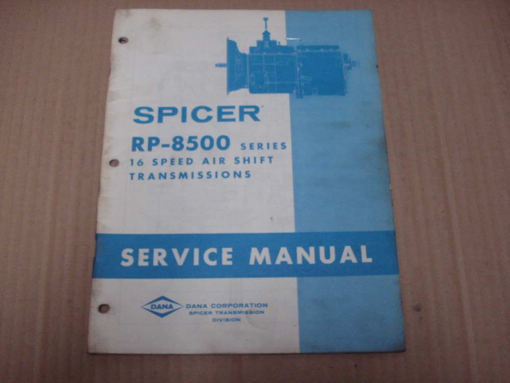 Spicer RP-8500 Series 16 Speed Air Shift Transmission Service Manual 1974