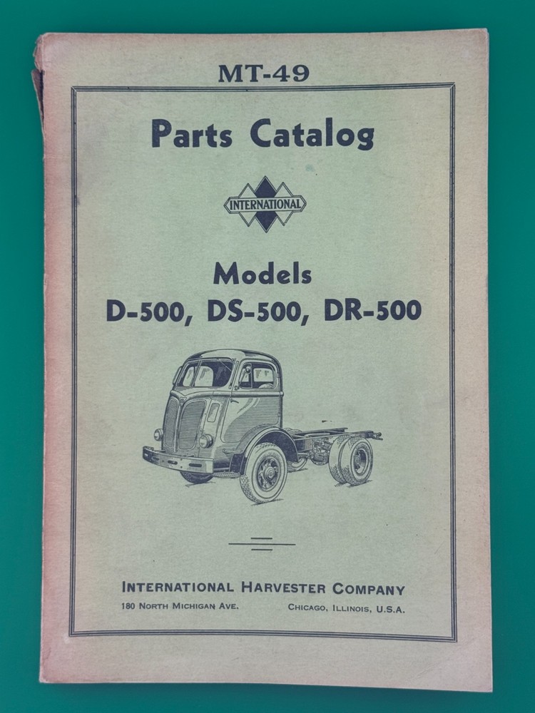 1941 International Harvester MT-49 Parts Catalog D-500 DS-500 DR-500 Truck Manua