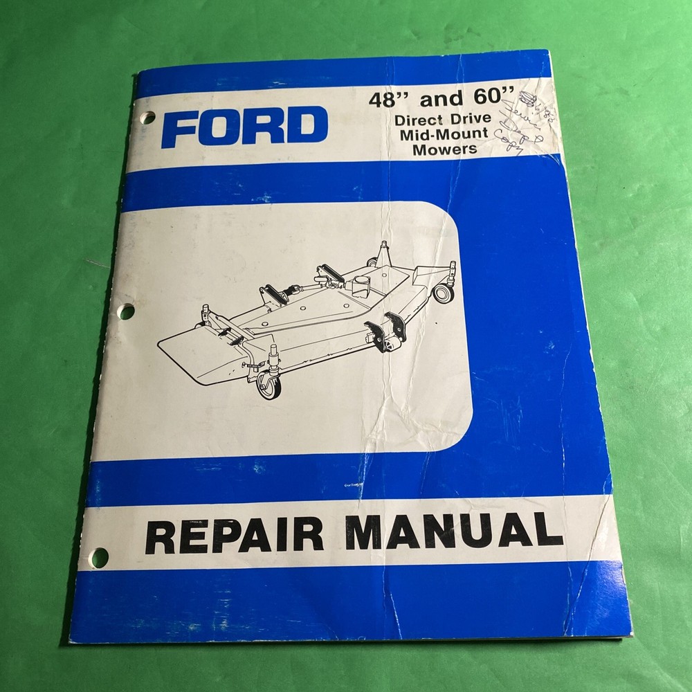 Heavy Equipment: FORD 48” & 60” Direct Drive Mid-Mount Mowers Manual / CAM