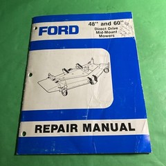 Heavy Equipment: FORD 48” & 60” Direct Drive Mid-Mount Mowers Manual / CAM