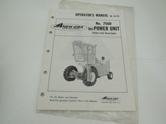 New Idea 706D Uni-Power Unit 6 Cyl Diesel Operator’s Manual