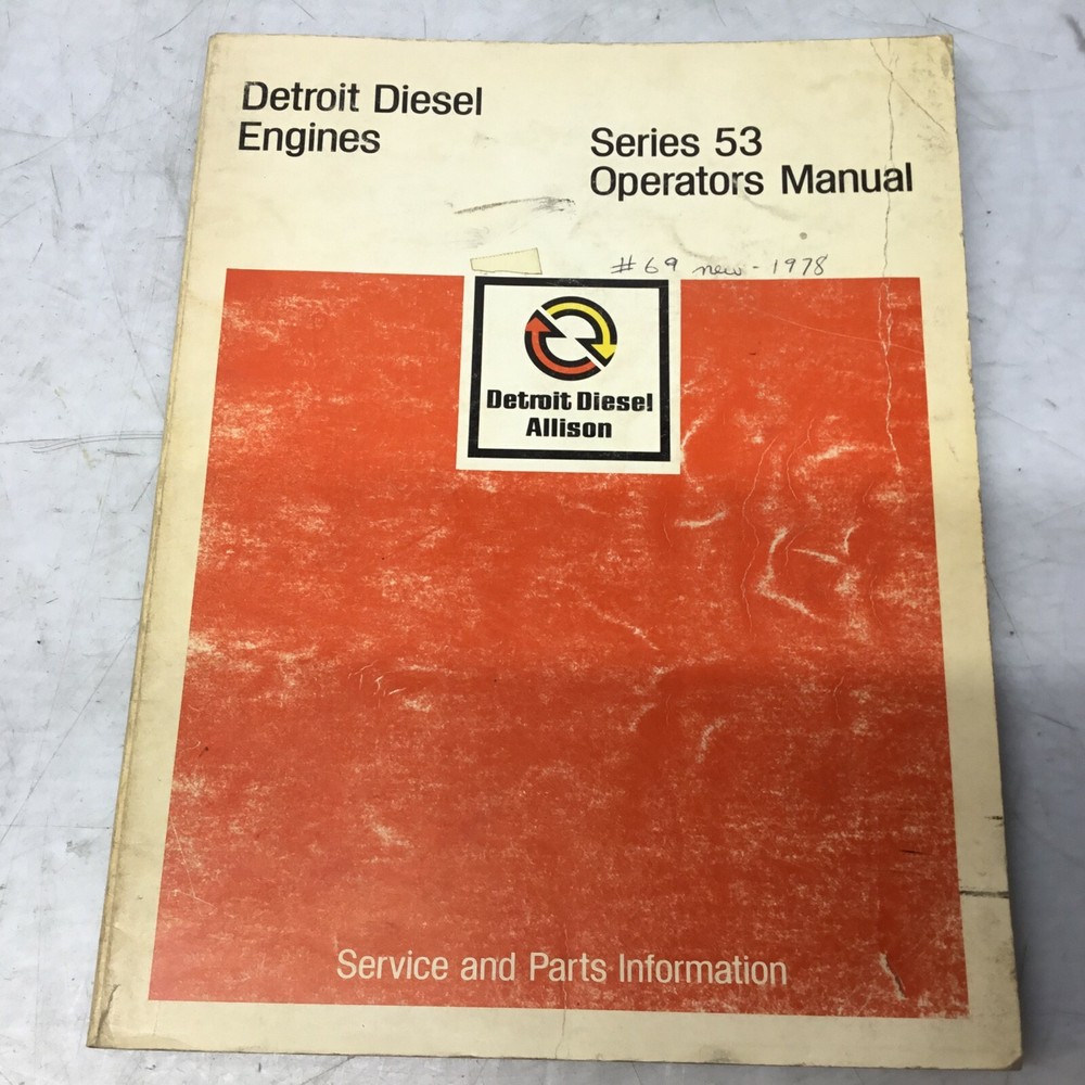 Detroit Diesel Series 53 Operators Manual 6SE337 (1977)