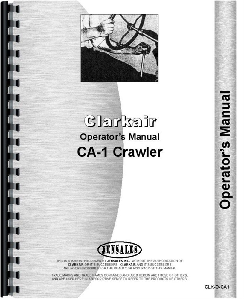 Clarkair CA-1 Crawler Owners Operators Manual