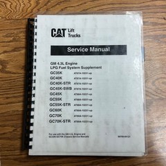 CAT Caterpillar GM 4.3L LPG FUEL SYSTEM SUPPLEMENT SERVICE SHOP REPAIR MANUAL