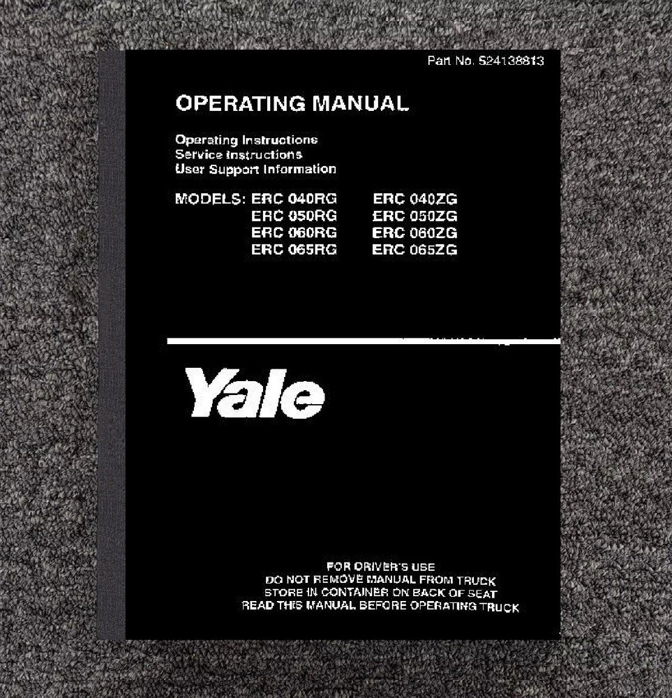 Tractor Operator Instruction Manual Fits Yale Forklift ERC040RG