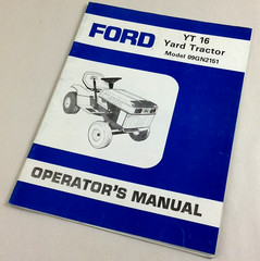 Ford Yt 16 Yard Tractor Lawn Mower Garden Operators Owner Manual Model 09Gn2151