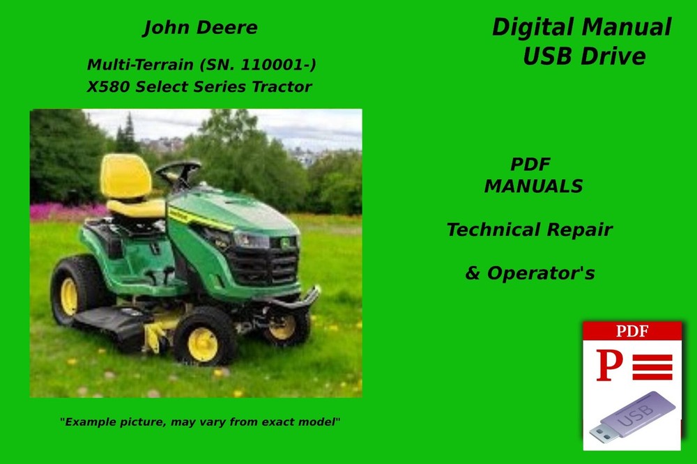 John Deere X580 Multi-Terrain Select Series Tractor Technical Repair & OP Manual