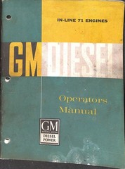 GM Diesel In-Line 71 Engines Operators Manual General Motors Diesel Power