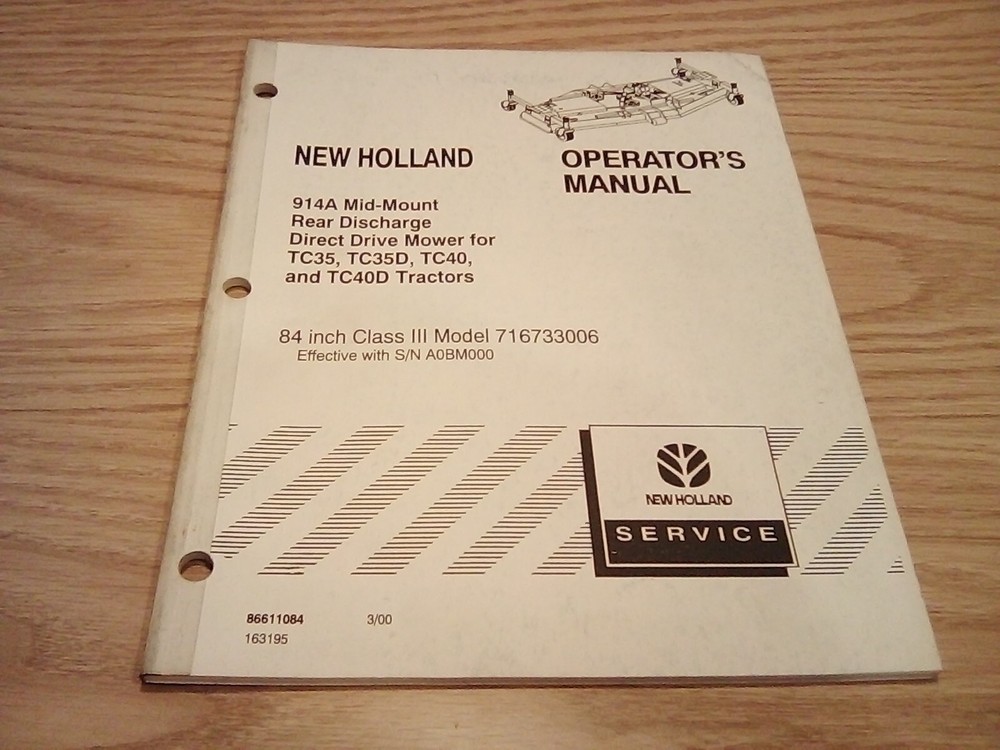 New Holland Operator’s Manual Mid-Mount Mower Rear Discharge Direct Drive Mower.