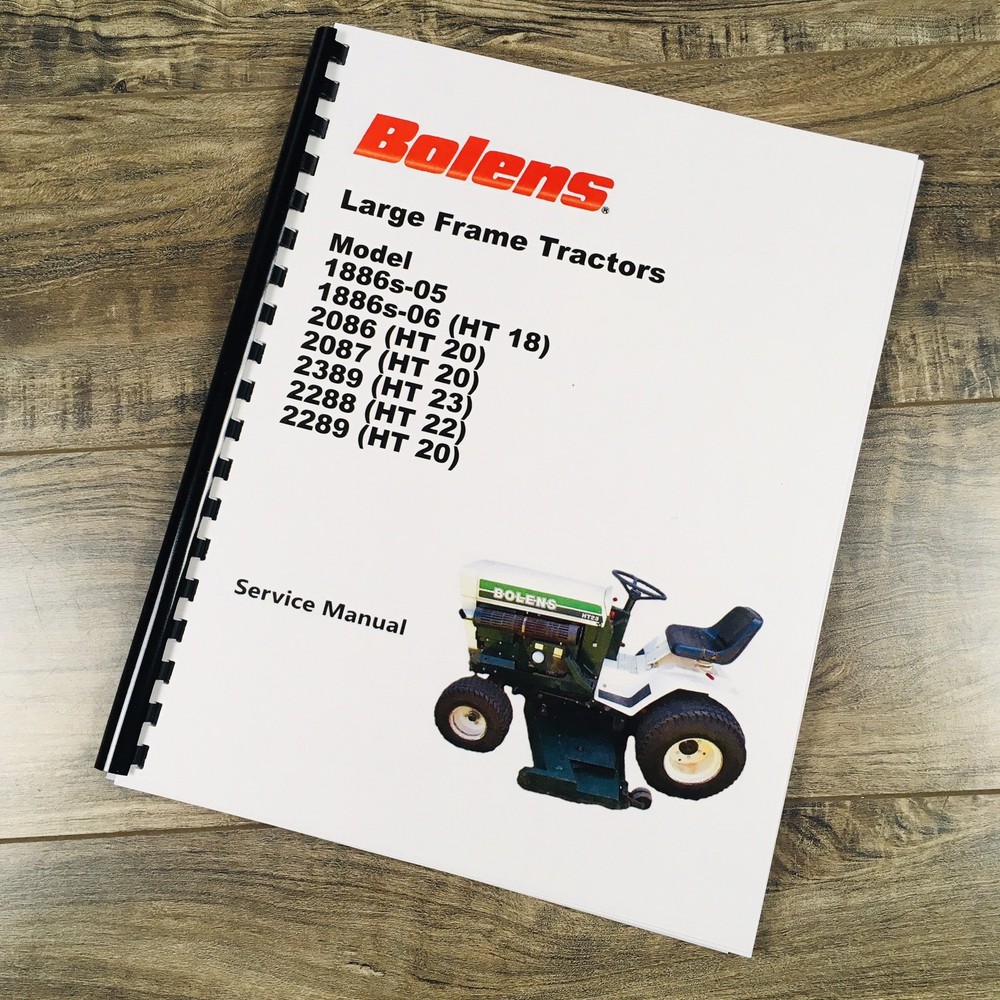 Bolens 1886s-05 1886s-06 HT 18 2086 HT20 2087 Tractor Service Manual Repair Shop