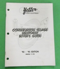 Vintage Yetter Farm Equipment Conservation Tillage Buyer’s Guide 1992-93 Edition
