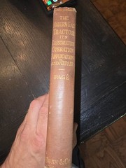 1914 The Modern Gas-Tractor-ITS Construction, Utility, Operation and Repair BX2