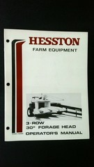 Hesston 3-Row 30″ Forage Head Operator’s Manual Farm Equipment Guide