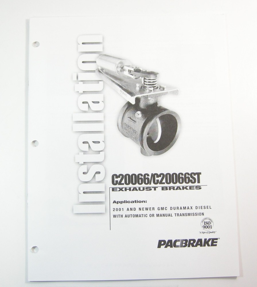Pacbrake C20066 C20066ST Exhaust Brake 2001 & Up GMC Duramax Installation Manual