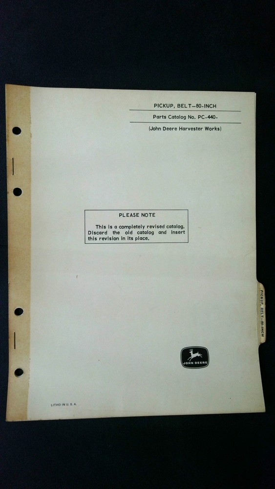John Deere Pickup Belt 80-Inch Parts Catalog No. PC-440 Equipment Manual