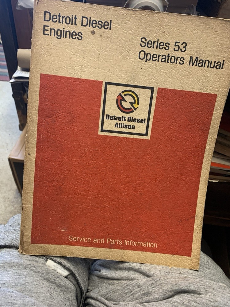 Detroit Diesel Series 53 Engines Operators Manual 6SE337 1/73