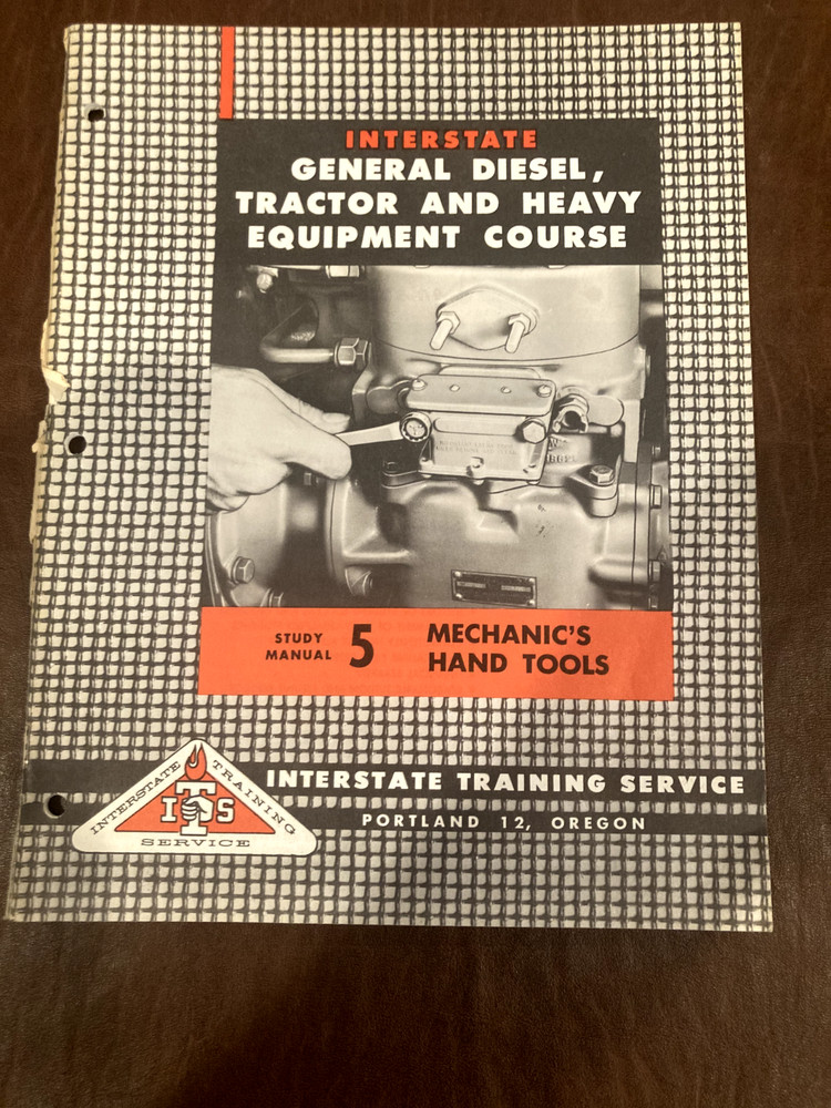 INTERSTATE GENERAL MECHANICS HAND TOOLS MAINTENANCE COURSE MANUAL 5